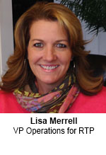 Lisa Merrell VP Operations for RTP